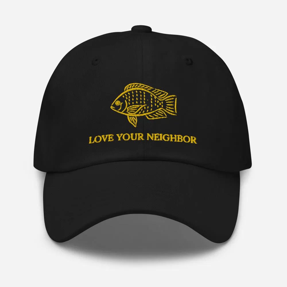 Love your Neighbor Dad hat