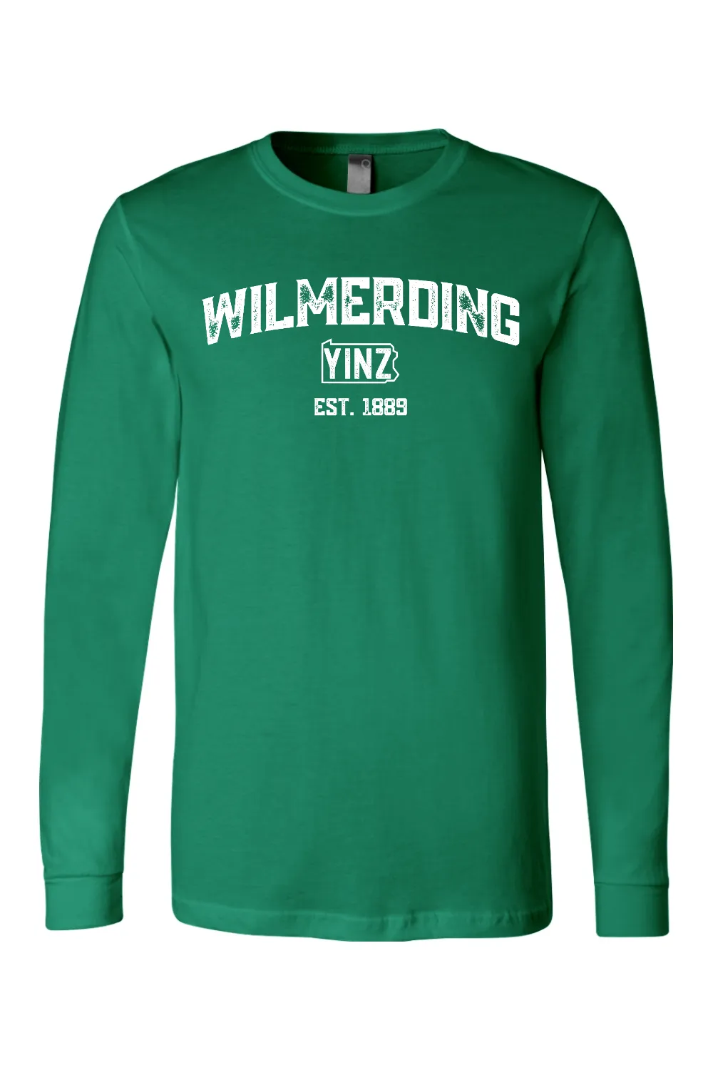 Wilmerding Yinzylvania - Long Sleeve Tee